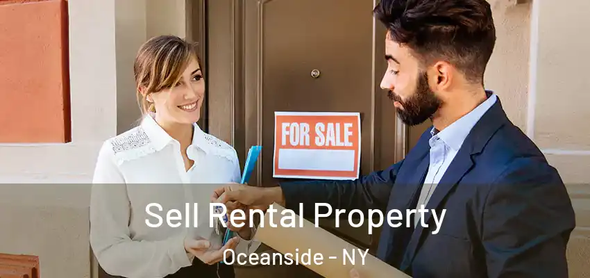 Sell Rental Property Oceanside - NY